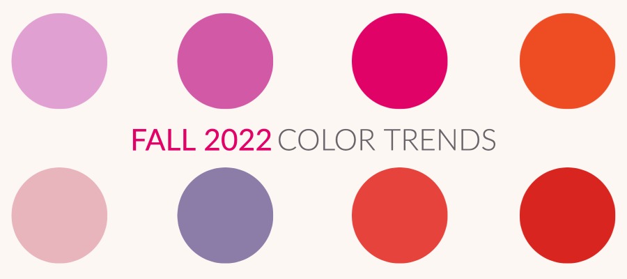 |Circles with different colors with the words Fall 2022 Color Trends.|Screenshot of Pinterest board showing color trends spotted on Fall 2020 Ready-to-Wear runways.