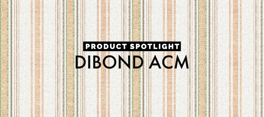 Stripe pattern with words overlay reading Product Spotlight Dibond ACM|A product listing for a floral pattern highlighting the icon for wallpaper.|Grid of 11 icons with names of different materials. The icon for dibond is highlighted.